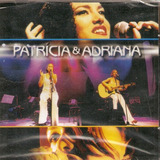 Cd Patrícia E Adriana