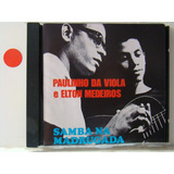 Cd   Paulinho Da Viola E Elton Medeiros   Samba Na Madrugada