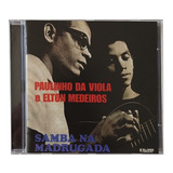 Cd Paulinho Da Viola   Elton Medeiros   Samba Na Madrugada