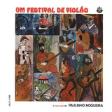 Cd Paulinho Nogueira Um Festival De Violão 1968 Lacrado