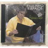 Cd Paulinho Tapajós Preparando A Canção