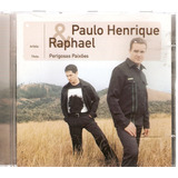 Cd Paulo Henrique Raphael Perigosas Paixões