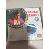 Cd Paulo Sérgio Vol 3 Lacre De Fábrica Original Novo raro