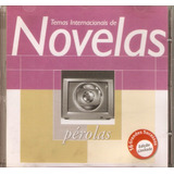 Cd Pérolas Temas Internacionais De Novelas