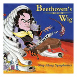 Cd  Peruca De Beethoven  Sing Along Symphonies