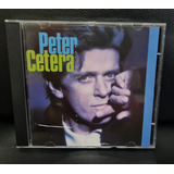 Cd Peter Cetera Glory Of Love