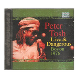 Cd Peter Tosh Live Dangerous Boston 1976 Sly E Robbie Novo