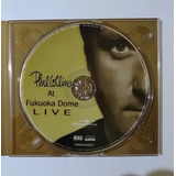 Cd Phil Collins At Fukuoka Dome Live raro
