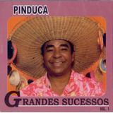 Cd Pinduca   Grandes Sucessos