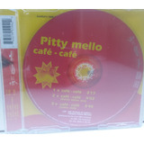 Cd Pitty Mello Café Café 2001