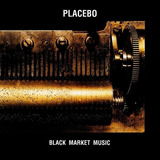 Cd Placebo Black Market