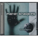 Cd Planet Shakers Phenomena