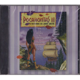 Cd Pocahontas Ii O Retorno De John Smith 2 Faixas