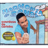 Cd Promo Harmonia Do Samba Overdose De Carinho - Lacrado!!!