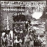 Cd Propaganda Is Hippies Vários