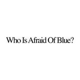 Cd Purr Who Is Afraid Of Blue  2023 Anti 10 Faixas Importado