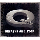 Cd Q Tip Breathe And Stop Álbum Single Importado 