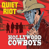 Cd Quiet Riot Hollywood Cowboys Eua Import Cd