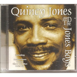 Cd Quincy Jones And Jones Boys   Pop Jazz  Importado Novo