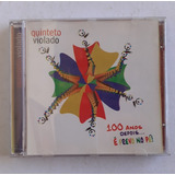 Cd Quinteto Violado 100