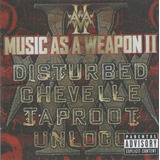 Cd r Music As A Weapon I I Disturbed Taproot Chevelle Unloco