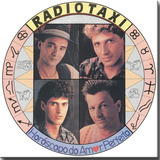 Cd Radio Taxi Horóscopo Do Amor Perfeito 1991