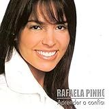 CD Rafaela Pinho Aprender A Confiar