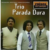 Cd Raízes Sertanejas Trio Parada Dura