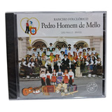 Cd Rancho Folclórico   Pedro Homem De Mello Volume Iv