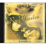 Cd Ray Charles A Tribute To By Austin Mc Gee Cover