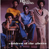 Cd Real Thing Children Of The Ghetto Duplo Importado