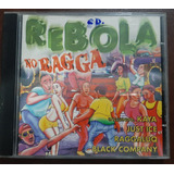 Cd Rebola No Ragga   Toda Noite Black Company