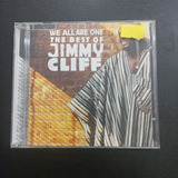 Cd Reggae Jimmy Cliff We All Are One Importado Usa