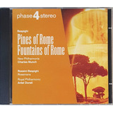 Cd Respighi Pines Of Rome Fountains