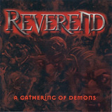 Cd Reverend a Gathering Of Demons