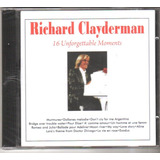 Cd Richard Clayderman 16 Unforgettable Moments