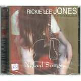 Cd Rickie Lee Jones Naked Songs importado lacrado 