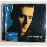 Cd Rob Thomas Something