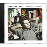 Cd Robert Palmer Addictions Volume 2   Novo Lacrado Original