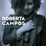 Cd Roberta Campos Todo