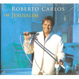Cd Roberto Carlos Em Jerusalém Duplo Original  Lacrado