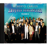 Cd Roberto Carlos Emo Es Sertanejas Vol 2 Novo Lacr Orig