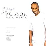 CD Robson Nascimento O Melhor De Robson Nascimento