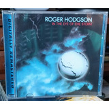 Cd Roger Hodgson In The Eye The Storm made In Germany 