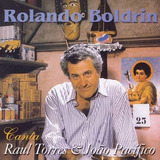 Cd Rolando Boldrin   Especial   Canta Raul Torres E João Pa
