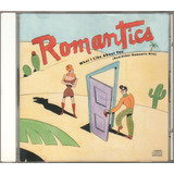 Cd Romantics What I Like About You and Other Hits Usa