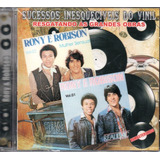 Cd Rony E Robison   Robson     Sucessos Do Vinil 0187