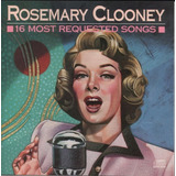 Cd Rosemary Clooney 16 Most Requested