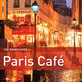 Cd rough Guide To Paris Café