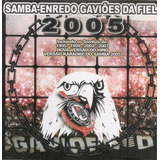 Cd Samba Enredo Gaviões 2005 Novo